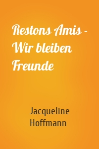 Restons Amis - Wir bleiben Freunde