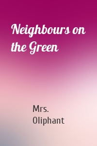 Neighbours on the Green