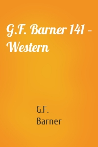 G.F. Barner 141 – Western