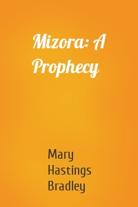 Mizora: A Prophecy