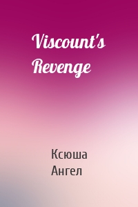 Viscount's Revenge