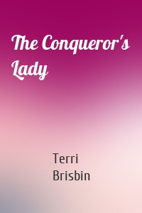 The Conqueror's Lady