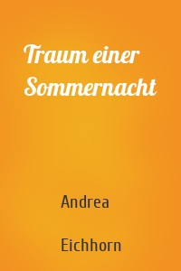 Traum einer Sommernacht
