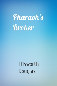 Pharaoh's Broker
