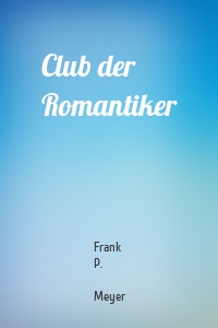 Club der Romantiker
