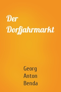 Der Dorfjahrmarkt