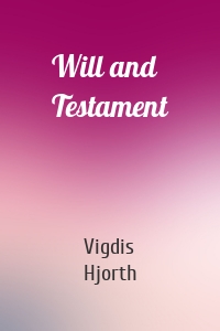 Will and Testament