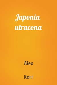 Japonia utracona