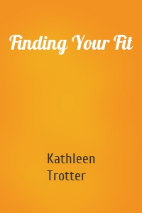 Finding Your Fit