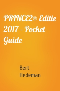 PRINCE2® Editie 2017 - Pocket Guide