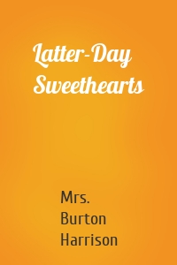 Latter-Day Sweethearts