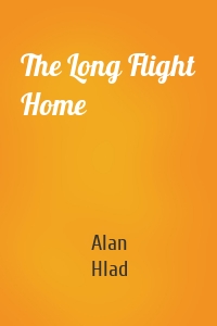 The Long Flight Home