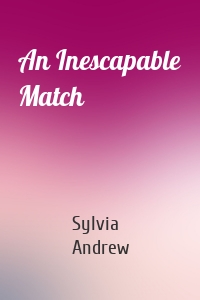 An Inescapable Match