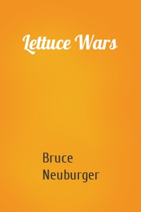 Lettuce Wars