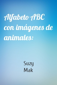 Alfabeto ABC con imágenes de animales: