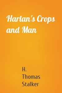 Harlan's Crops and Man