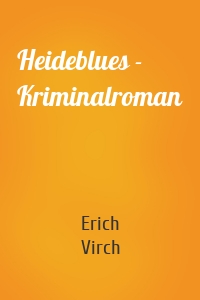 Heideblues - Kriminalroman