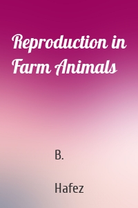 Reproduction in Farm Animals