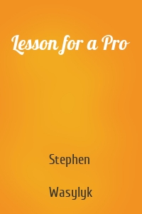 Lesson for a Pro