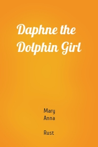 Daphne the Dolphin Girl