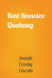 Kent Knowles: Quahaug