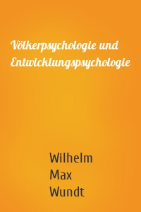 Völkerpsychologie und Entwicklungspsychologie