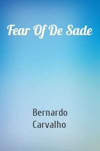 Fear Of De Sade