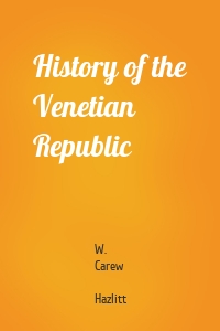 History of the Venetian Republic