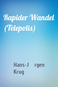 Rapider Wandel (Telepolis)