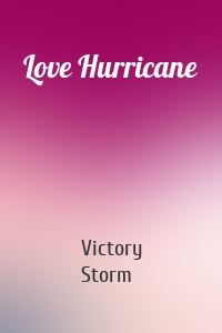 Love Hurricane