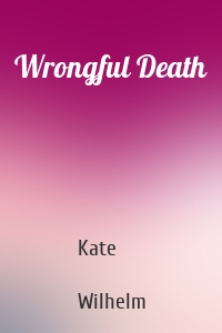 Wrongful Death