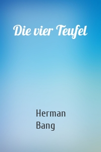 Die vier Teufel