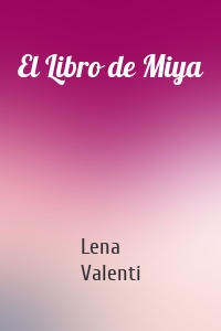 El Libro de Miya