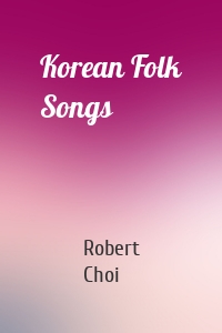 Korean Folk Songs