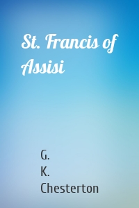 St. Francis of Assisi