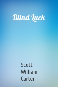 Blind Luck