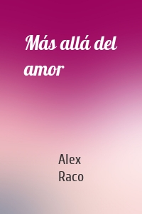 Más allá del amor