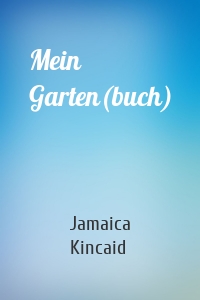 Mein Garten(buch)