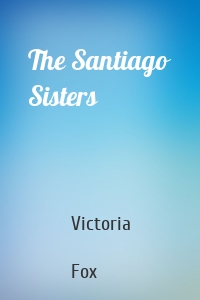 The Santiago Sisters