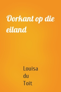 Oorkant op die eiland