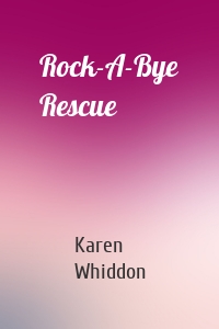 Rock-A-Bye Rescue