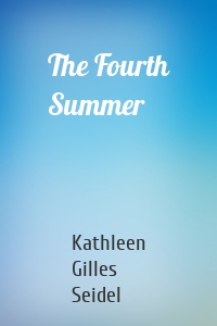 The Fourth Summer