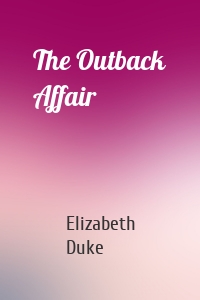 The Outback Affair