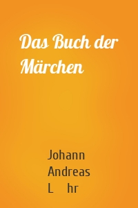 Das Buch der Märchen
