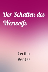 Der Schatten des Werwolfs