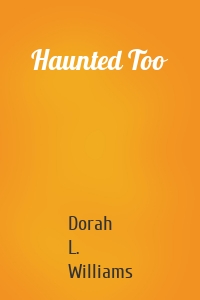 Haunted Too