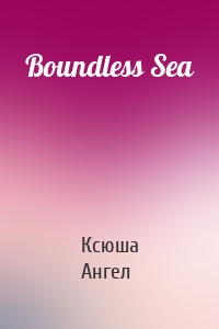 Boundless Sea