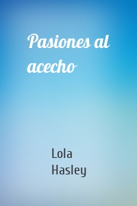 Pasiones al acecho