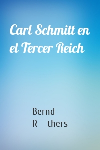 Carl Schmitt en el Tercer Reich