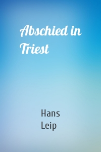 Abschied in Triest